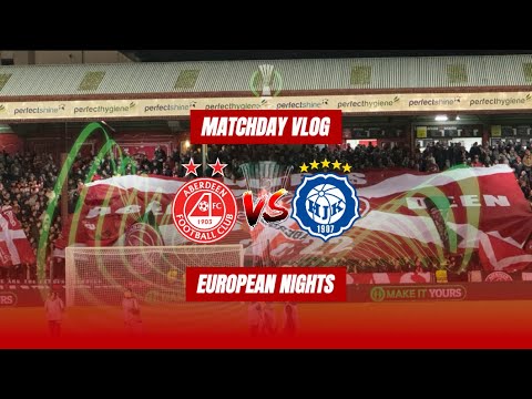 DRAW UNDER THE LIGHTS | Aberdeen vs HJK Helsinki Matchday Vlog | European Nights #2