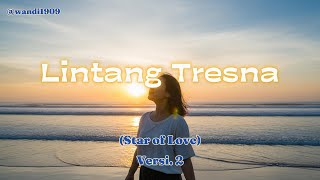 Download lagu Lintang Tresna v 2 – Lagu Jawa Romantis Bahagia (Javanese Love Song) | Indonesian Music 2025 mp3 Download lagu Lintang Tresna v 2 – Lagu Jawa Romantis Bahagia (Javanese Love Song) | Indonesian Music 2025 mp3