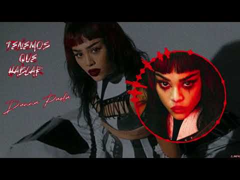 Nightcore Tenemos que hablar * Danna Paola