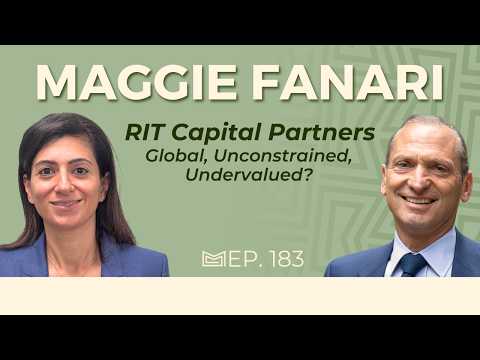 RIT Capital Partners: Global, Unconstrained, Undervalued? With Maggie Fanari (RIT CEO)