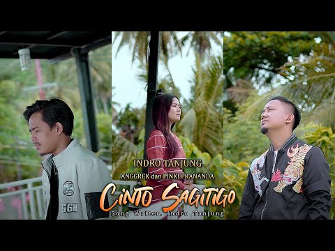 Indro Tanjung Ft Anggrek & Pinki Prananda - Cinto Sagitigo (Official Video Music)