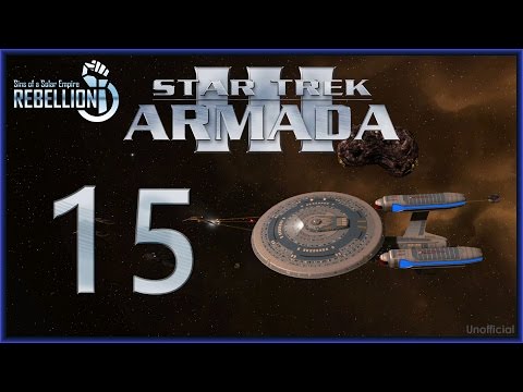 Star Trek Armada 3 (SOASE:R) - ß-Quadrant threeway Ep15