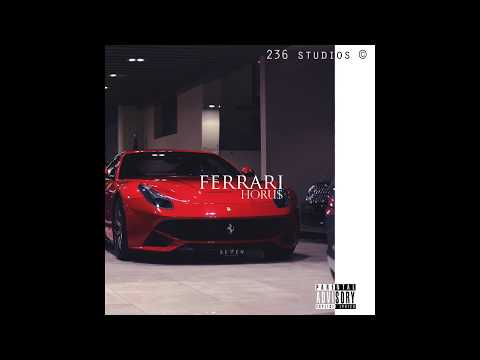 Horu$ - Ferrari (Prod.Horu$)