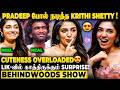 Sj Suryah Vs Pradeep சம்பவம் LIK Universe ல Bang ஆன Surprise Krithi Shetty Break