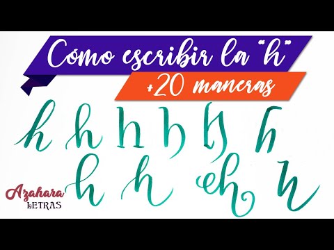 ✍️ Cómo Escribir la letra "h": + de 20 Caligrafías