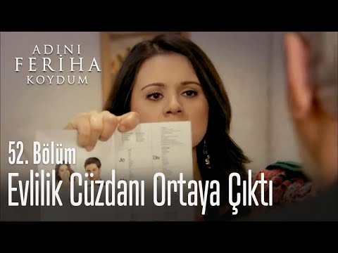Evlilik cüzdanı ifşalandı! - Adını Feriha Koydum 52. Bölüm