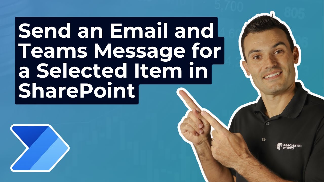 Automate Emails & Teams Messages from SharePoint Items