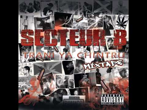 Secteur B- HagGar ( Socrate X Gagala X Aadady N. X Ak Rusto's X Iboux X Erboss)
