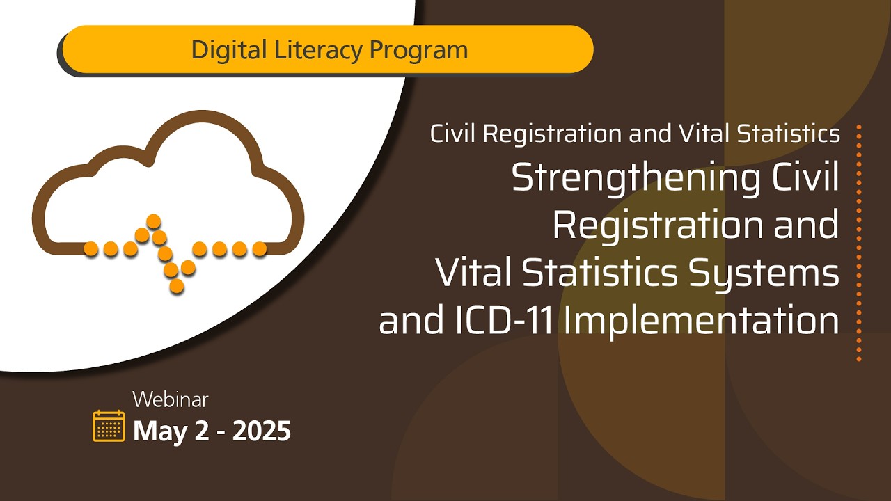 Civil Registration and Vital Statistics | Strengthening Systems through the Implementation of ICD-11