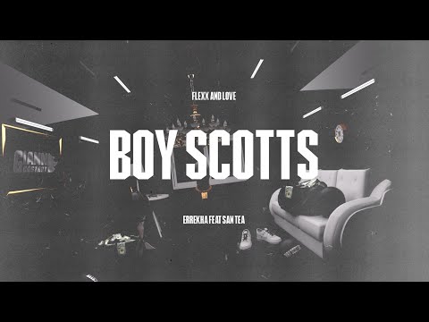 Errekha - BOY SCOTTS ft. San Tea (Prod. @Giannicostanti)