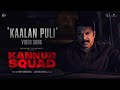 Kaalan Puli Full Video Song Kannur Squad Mammootty Roby Varghese Raj Sushin Shyam