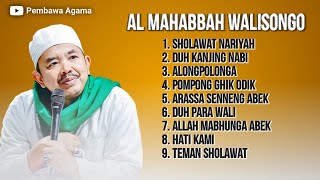 Download lagu FULL ALBUM AL MAHABBAH WALISONGO TERBARU 2025 , sholawat nariyah mp3