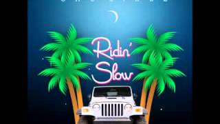OMG Girlz- Ridin&#39; Slow
