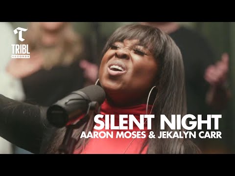 Silent Night (feat. Aaron Moses & Jekalyn Carr) | Maverick City Music | TRIBL