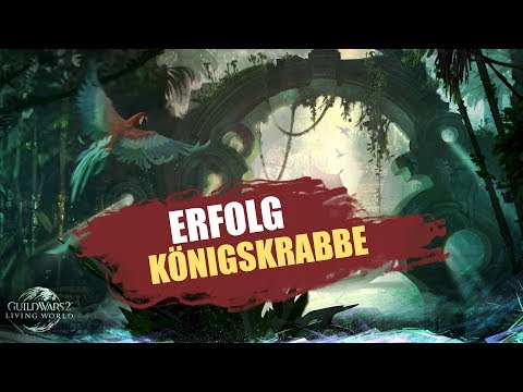 GW2 Guide - Am Ende des Pfads - Königskrabbe