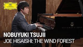 Download lagu Nobuyuki Tsujii - Joe Hisaishi: The Wind Forest (From 'My Neighbor Totoro') mp3 Download lagu Nobuyuki Tsujii - Joe Hisaishi: The Wind Forest (From 'My Neighbor Totoro') mp3