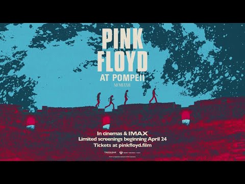 Thumbnail of the video: Pink Floyd at Pompeii – MCMLXXII - Official Trailer