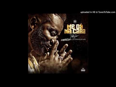 Preto Show ft. Nagrelha & Dj Dorivaldo Mix - Meda na cara (Afro)