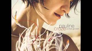 Pauline Croze, Un baiser d'adieu.wmv