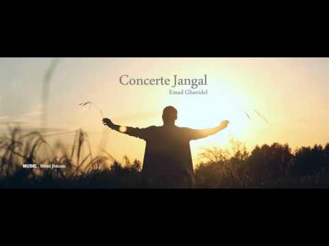 Emad Ghavidel - "Concerte Jangal" OFFICIAL AUDIO