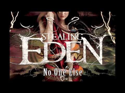 No One Else - Stealing Eden