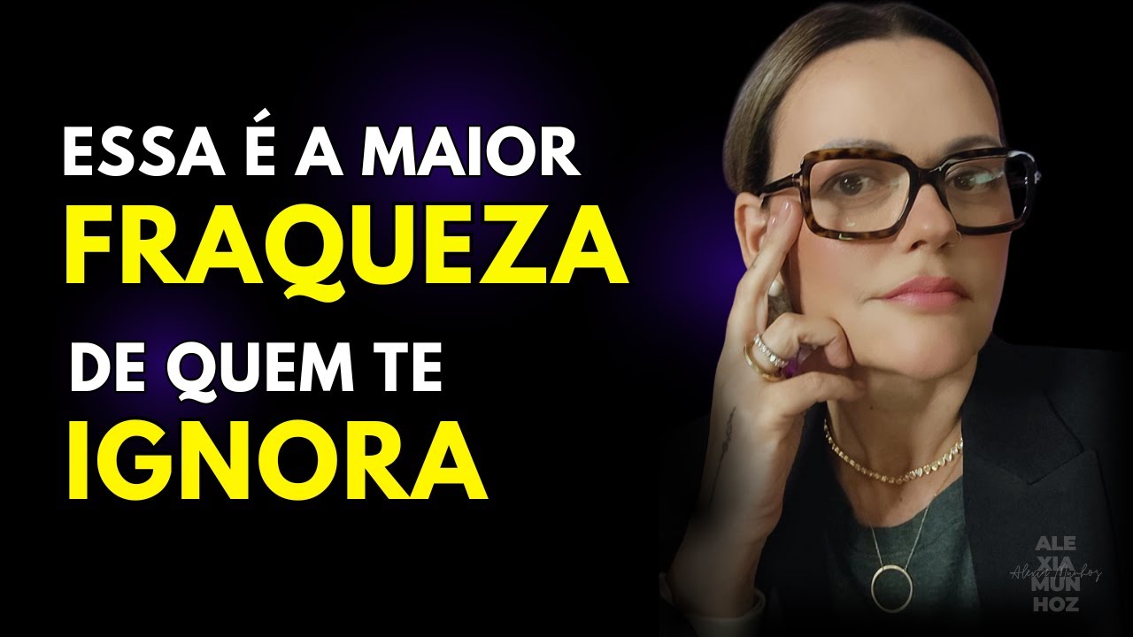 Conheça o Ponto Fraco de quem te Ignora