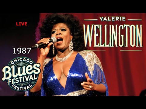 VALERIE WELLINGTON - LIVE AT CHICAGO BLUES FESTIVAL 1987