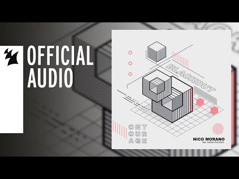 Nico Morano feat. Nathan Nicholson - Blackout