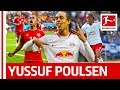 Yussuf Poulsen - Bundesliga's Best