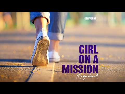 Gen Verde - Girl On A Mission (Magnificat) (Official Video)