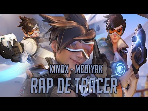 RAP DE TRACER (Overwatch) | Kinox ft. Mediyak