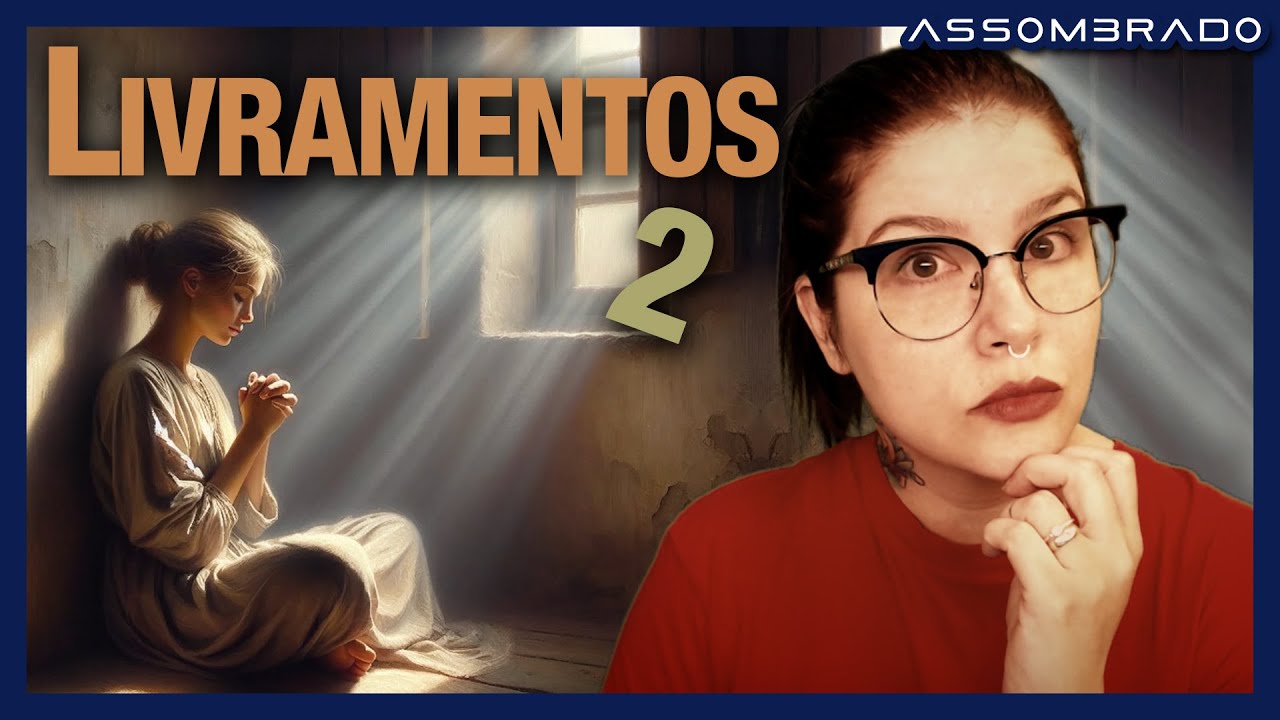 SÓ RELATOS SOBRE LIVRAMENTOS (PARTE 2) - COLETÂNEA TEMÁTICA