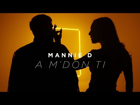 MANNIE D - A M'DON TI
