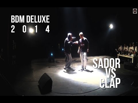BDM Deluxe 2014 / Semi-final / Clap vs Sador