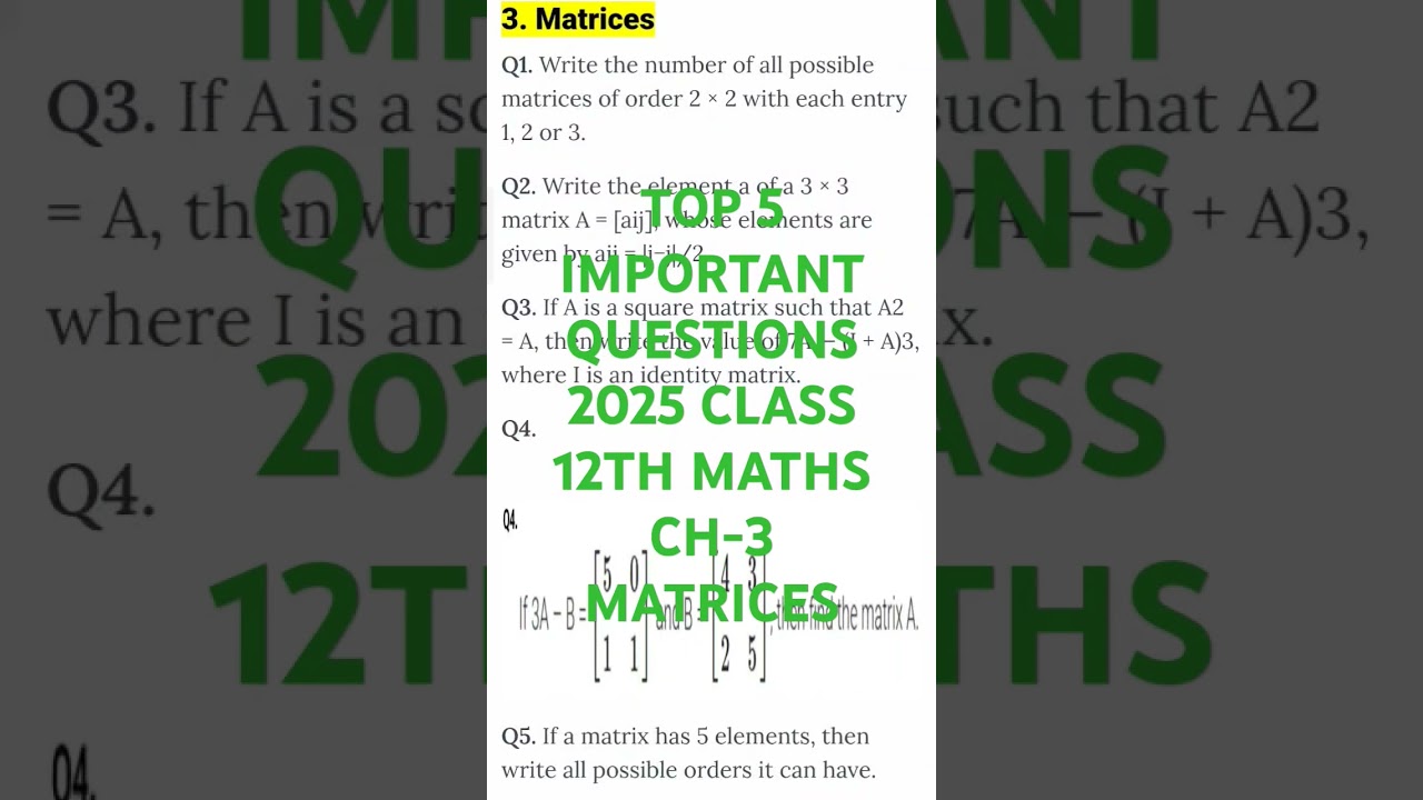 MATRICES TOP 5 IMPORTANT QUESTIONS 2025 CLASS 12TH MATHS #matrix #important #board