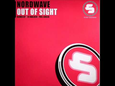 Nordwave - Out Of Sight (J K Walker Remix)