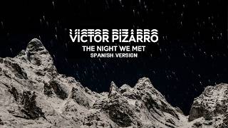 The Night We Met Music Video