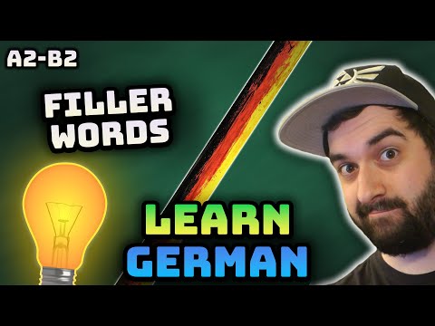 German filler words: , von daher…, quasi, ne?, halt, so — meaning & use (A2–B2)