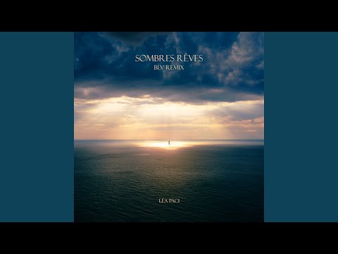 Sombres rêves (Remix)