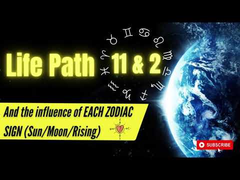 Life Path 2 & 11/2 and the Influence of EACH  ZODIAC SIGN (Sun/Moon/Rising) #Numerology #Astrology