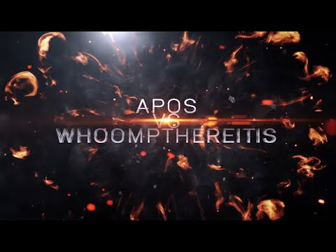 Apos vs WhoompThereItIs