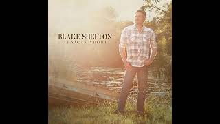 I&#39;ll Name the Dogs - Blake Shelton (Clean Audio)