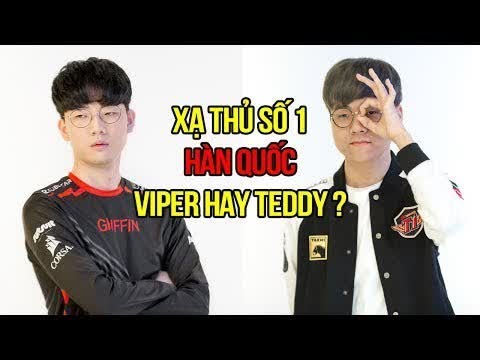SKT Teddy hay GRF Viper sẽ được công nhận là xạ thủ số 1 Hàn Quốc? Teddy vs Viper Best Montage #LOW