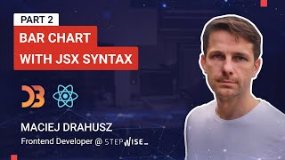 Bar Chart with JSX Syntax (Part II)