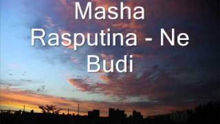 Masha Rasputina - Ne Budi