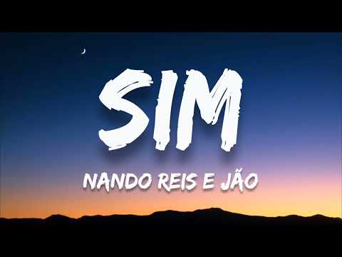Nando Reis e Jão - Sim (letra  /  legendado)