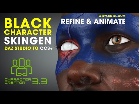 Refine & Animate a Black Character Using iClone, Character Creator 3.3, SkinGen & DAZ Studio