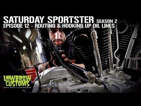 Saturday Sportster - Season 2 - Episode 12 - Routing and Hooking Up Oil Lines