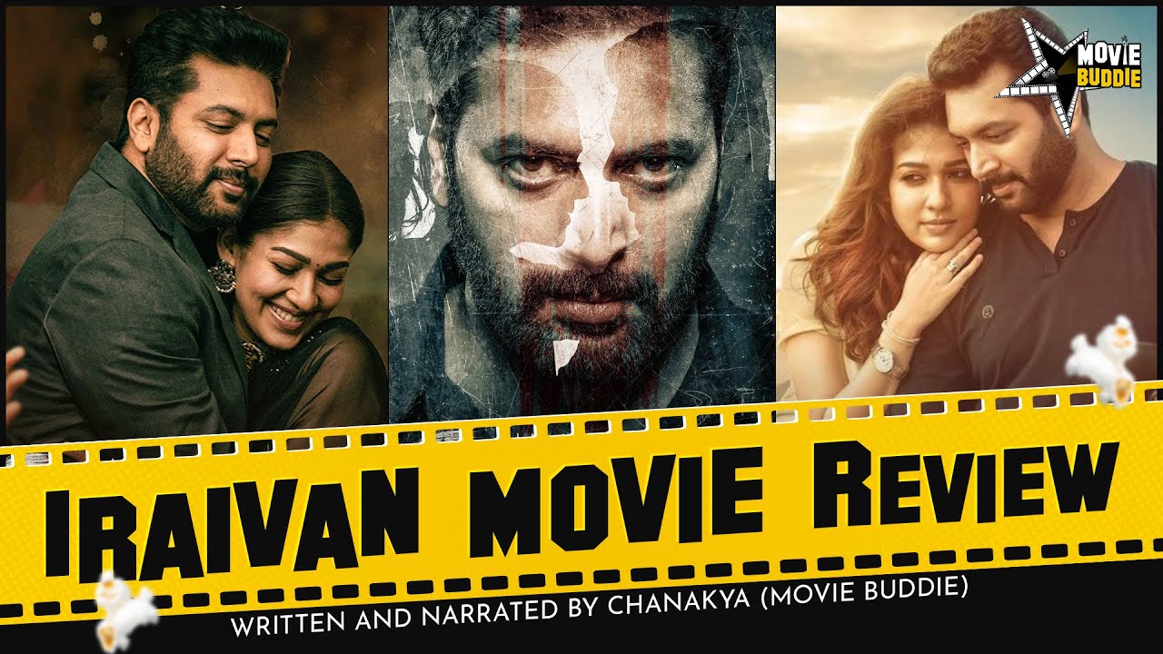 Iraivan Movie Review | Jayam Ravi | Lady Superstar Nayanthara | Movie Buddie