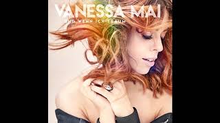 Vanessa Mai - Und wenn ich träum (Single Edit)